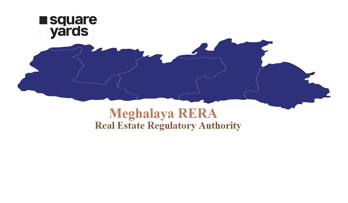 Meghalaya RERA: Real Estate Regulatory Authority