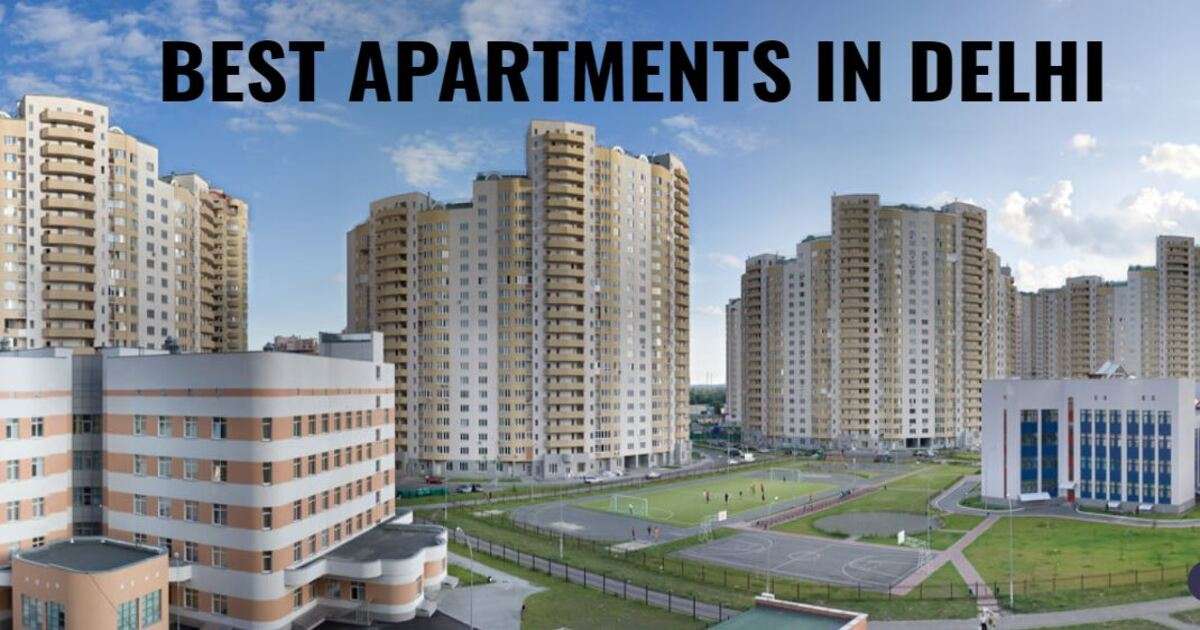 Best apartment in delhi