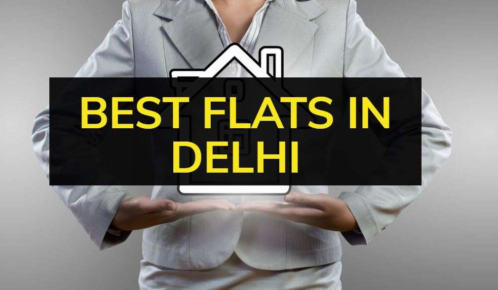 best flats in delhi