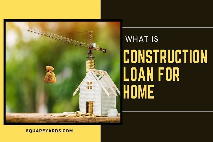 Home Construction Loan