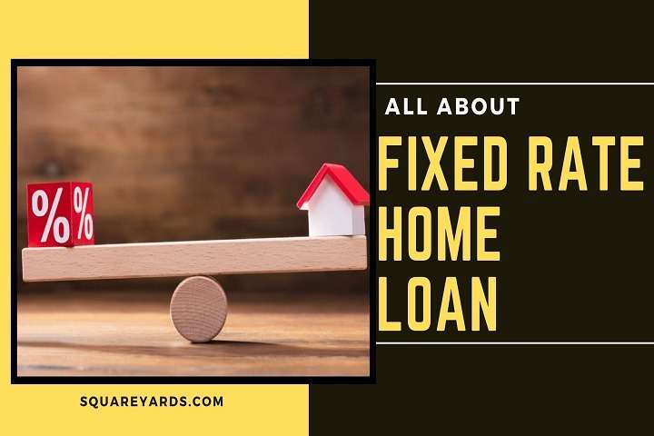 What is Fixed Rate Home Loan