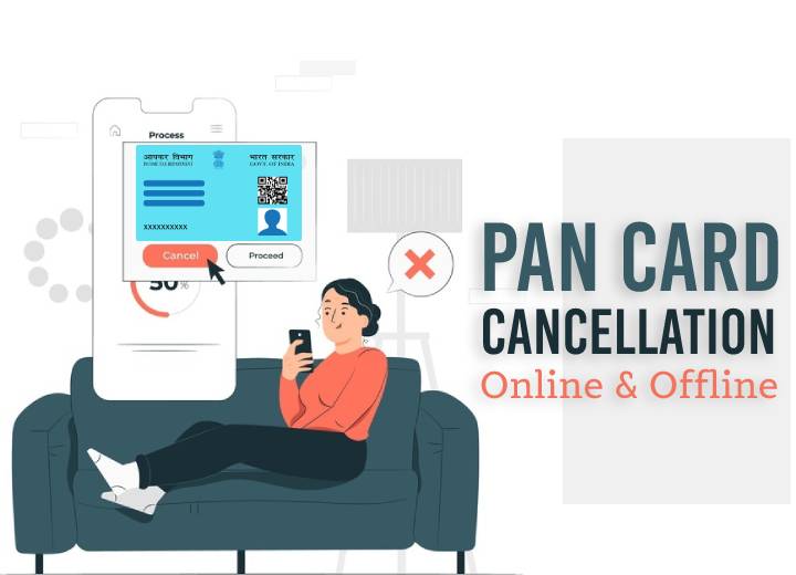 PAN Card Cancellation How To Cancel PAN Card Online And Offline