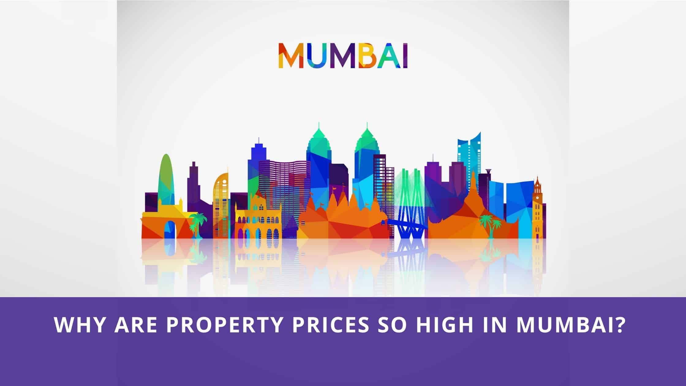 Why-are-property-prices-so-high-in-Mumbai