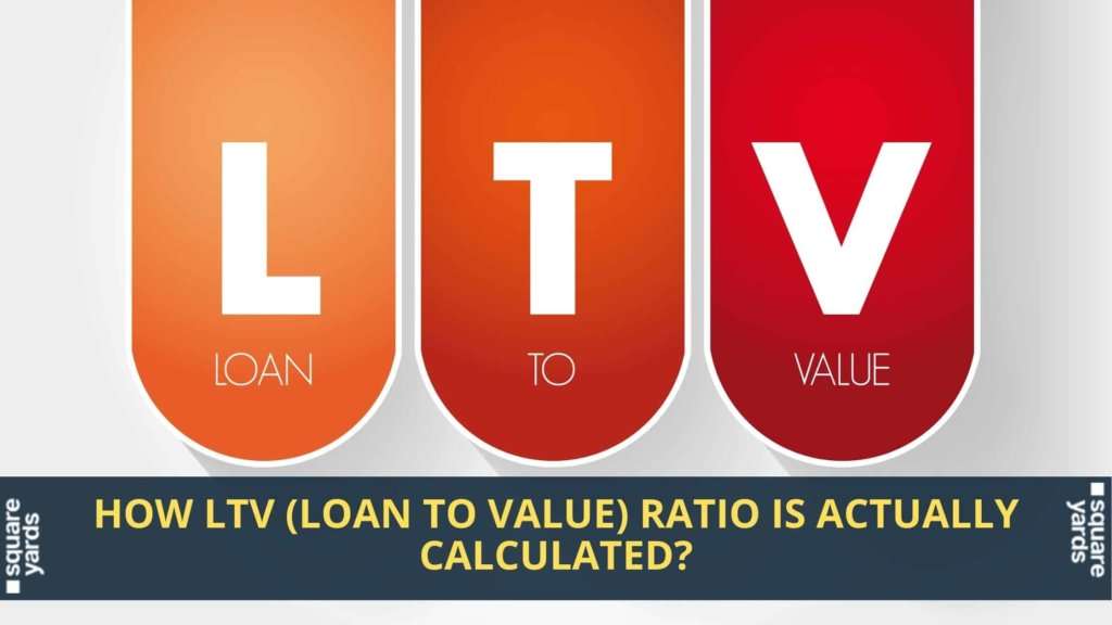 Loan To Value How Ltv Ratio Is Actually Calculated