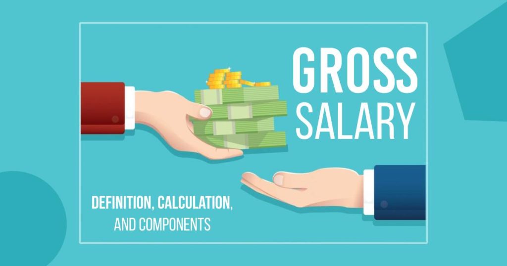 gross-salary-definition-calculation-and-components