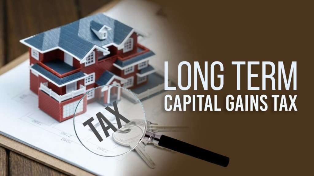 Long Term Capital Gains Definition, Taxation and Computation