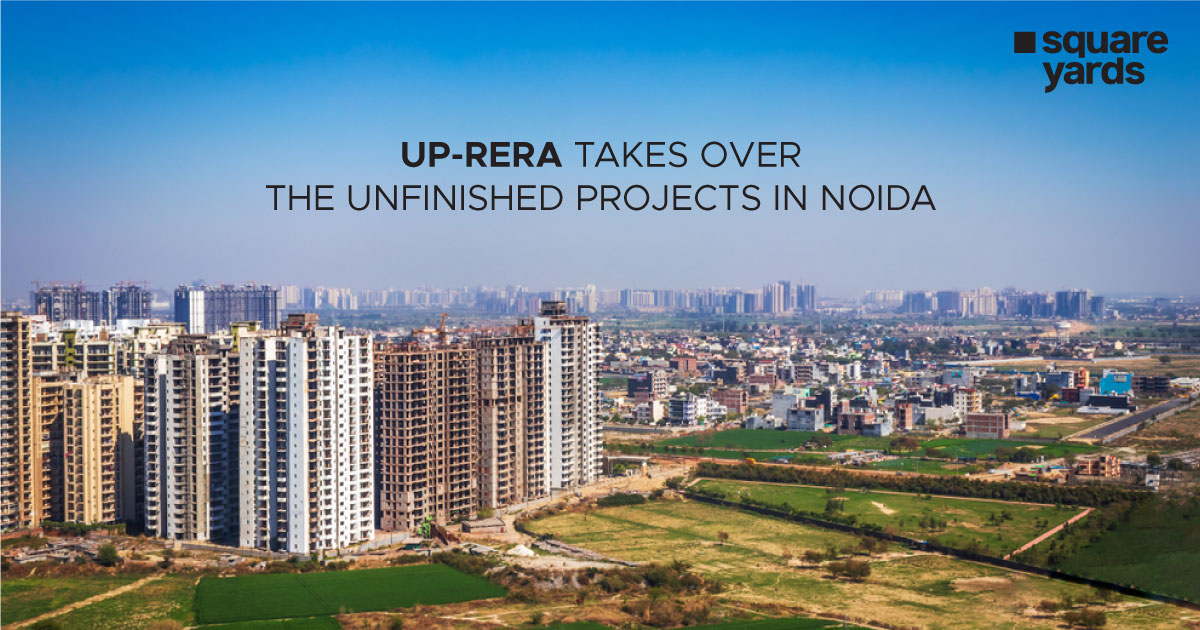 UP-RERA-Takes-Over-the-Unfinished-Projects-in-Noida