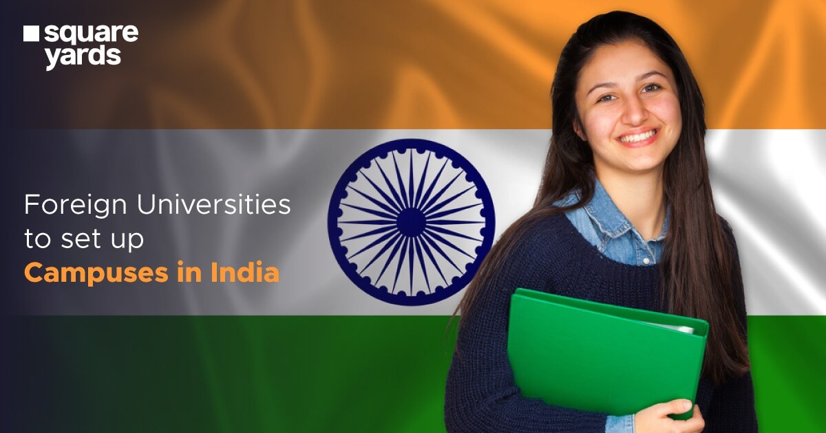 Foreign Universities to Set Up Campuses in India