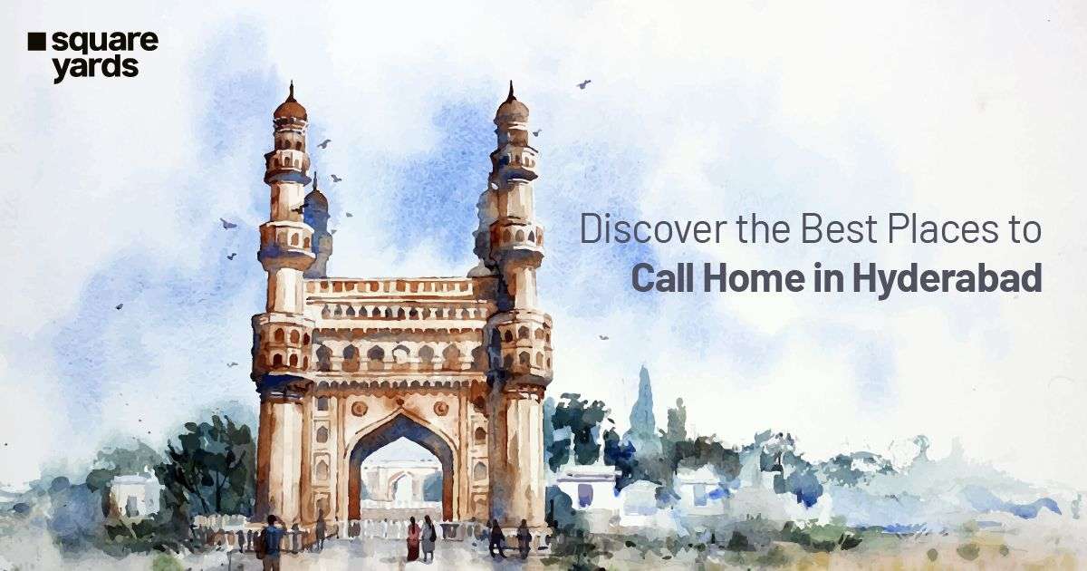 Best Area To Live In Hyderabad