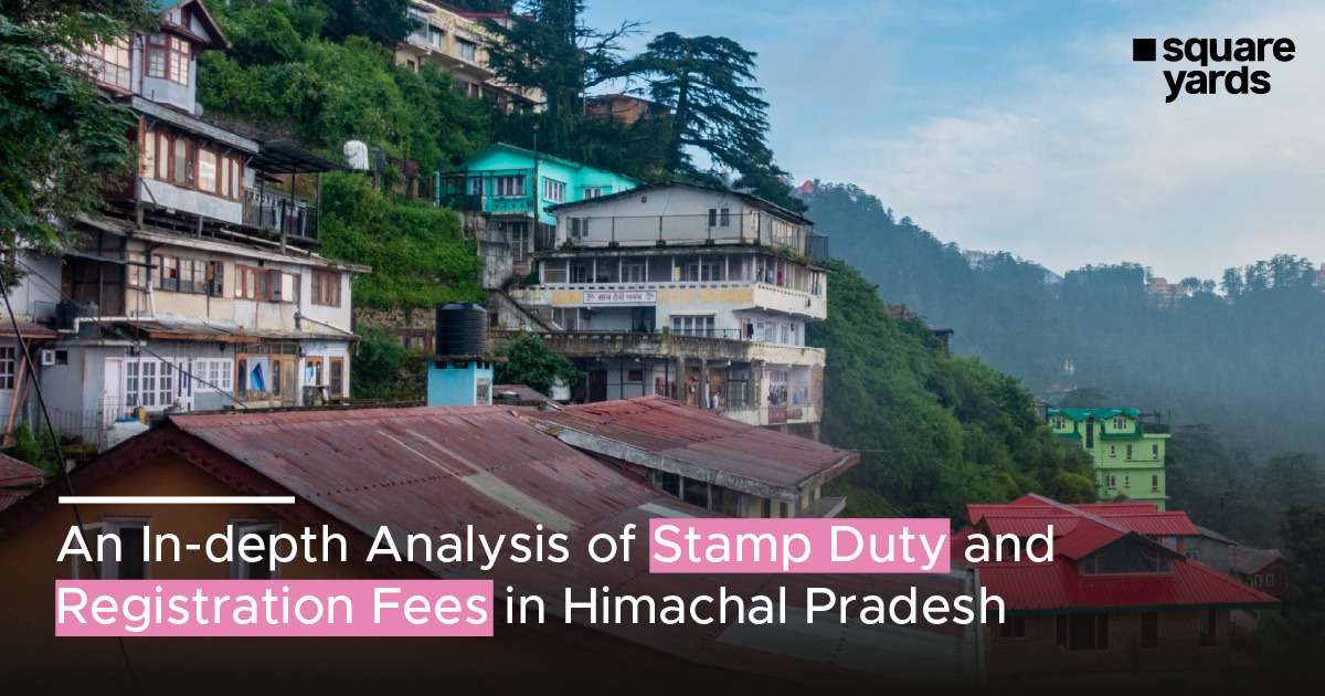 Stamp Duty and Registration Charges in Himachal Pradesh