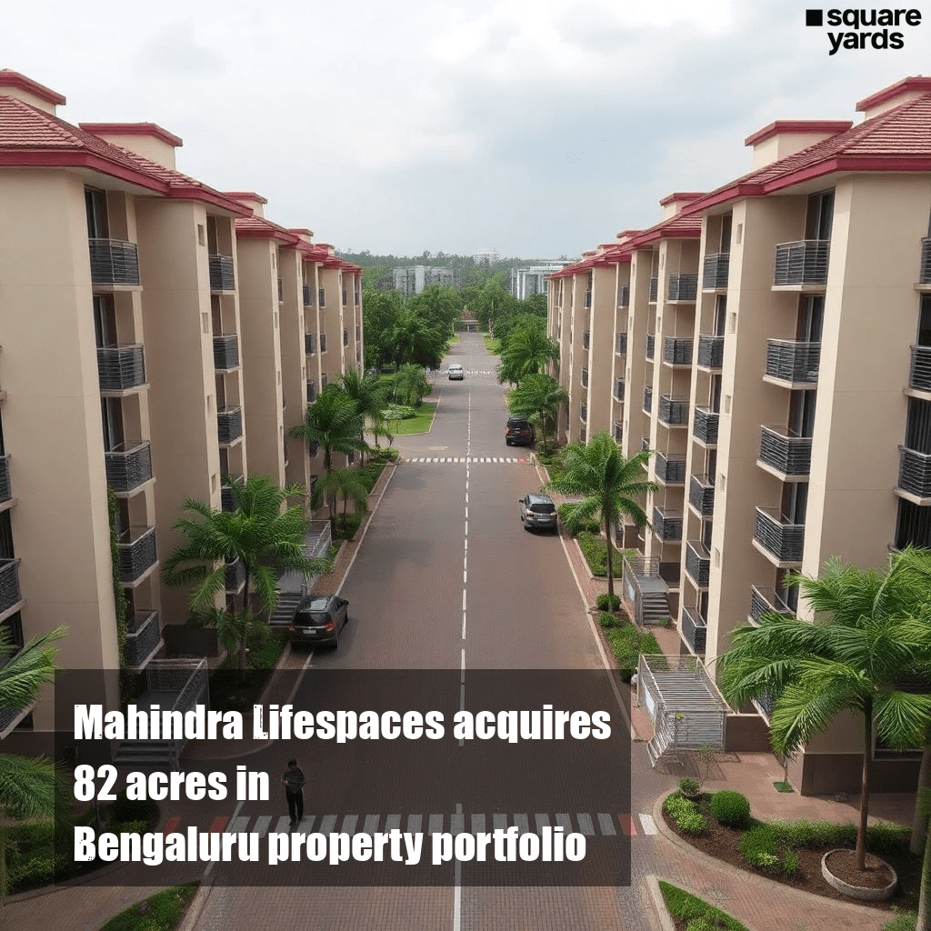 Mahindra Lifespaces acquires 8.2 acres in Bengaluru property portfolio