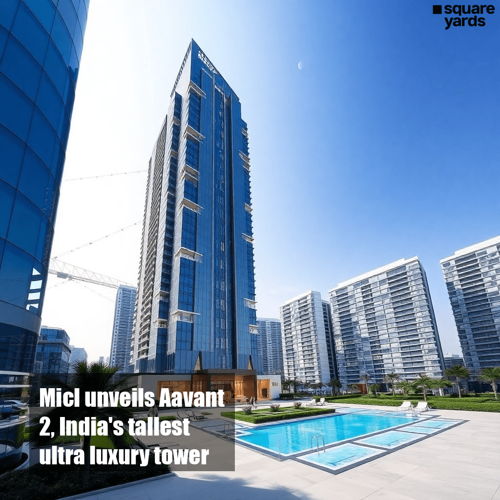 Micl unveils Aavant 2, India's tallest ultra luxury tower in Tardeo